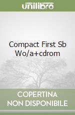 Compact First