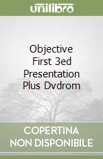 Objective First 3ed Presentation Plus Dvdrom