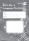 Kid's box. Level 5. Language portfolio. Per la Scuola elementare libro