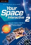 Aavv Your Space Interactive 2 libro