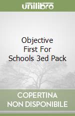 Objective First For Schools 3ed Pack libro