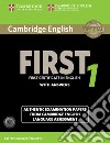 B2 First. Cambridge English First. Student's book with Answers. Per le Scuole superiori. Con CD Audio. Con espansione online. Vol. 1 libro