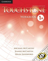 Touchstone. Level 1: Workbook A
