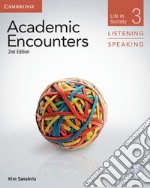 Academic Encounters . Level 3 Student's Book - Listening and Speaking. Con DVD-ROM libro