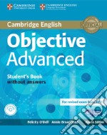 Objective CAE. Student`s book. Per le Scuole superiori. Con espansione online libro usato