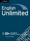 English Unlimited. Level B1 Testmaker. CD-ROM. Con CD-Audio libro