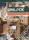 Unlock. Level 2: Student's book with online Workbook libro