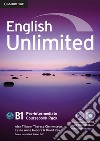 English unlimited. Level B1. Coursebook. Per le Scuole superiori libro di Tilbury Alex Rea David Hendra Leslie A.