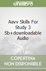 Aavv Skills For Study 3 Sb+downloadable Audio libro