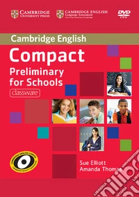 Compact Preliminary for Schools. DVD-ROM
