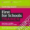 First For Schools Trainer Audio Cds (3) libro