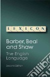 Barber The English Language 2 Edizione libro