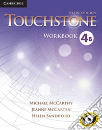 Touchstone. Level 4: Workbook B