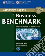 Business benchmark. students's book. Pre-intermediate to intermediate. Per le Scuole superiori. Con espansione online libro