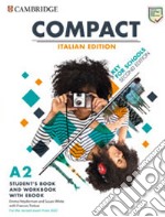 Compact key for schools. For the revised exam from 2020. A2. Student's book. Italy pack. Per le Scuole superiori. Con e-book. Con espansione online libro