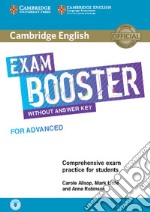 Cambridge English exam booster for advanced. Without Answers. Student's book. Con File audio per il download libro