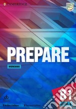 Prepare. Workbook. Level 5 (B1). Per le Scuole superiori. Con File audio per il download libro