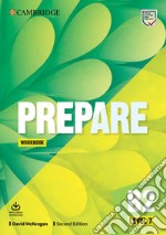 Prepare. Level 7 (B2). Workbook. Per le Scuole superiori. Con File audio per il download libro