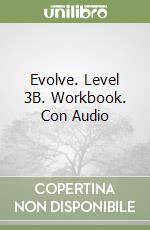 Evolve. Level 3B. Workbook. Con Audio