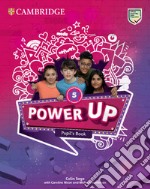 Power up. Level 5. Pupil's book. Per la Scuola elementare libro