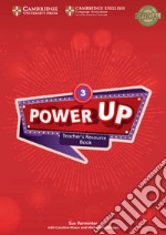 Power up. Level 3. Teacher's resource book. Per la Scuola elementare. Con File audio per il download libro