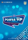 Power up. Level 4. Teacher's resource book. Per la Scuola elementare. Con File audio per il download libro