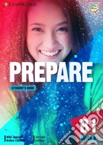 Prepare. Student's book. Level 5 (B1). Per le Scuole superiori libro