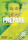 Prepare. Level 7 (B2). Student's book. Per le Scuole superiori libro