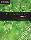 Stories of ourselves. Vol. 1 libro