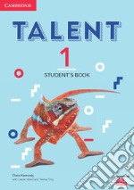 Talent international. Level 1. Student's book. Per le Scuole superiori libro