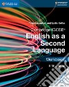 Cambridge IGCSE English as a second language. Workbook. Per le Scuole superiori libro