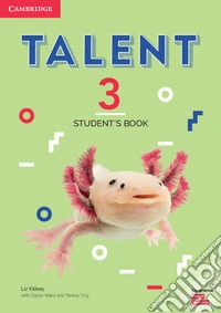 Talent international. Level 3. Student's book. Per le Scuole superiori libro