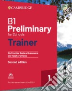 B1 Preliminary for Schools Trainer libro usato