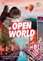 Open World. Preliminary B1. Student's book without answers. Per le Scuole superiori. Con e-book. Con espansione online libro