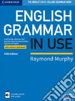 English grammar in use. With answers. Per le Scuole superiori. Con e-book libro