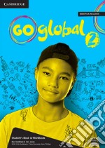 Go global. Student's book/Workbook. Level 2. Per la Scuola media. Con e-book libro