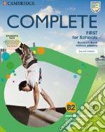 Complete First for schools. Student's pack. Per le Scuole superiori libro