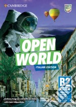 Open World. First B2. Student's book and Workbook. Italian edition. Per le Scuole superiori. Con e-book libro usato