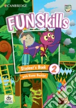 Fun skills. Level 3. Student's book with home booklet. Per la Scuola elementare. Con File audio per il download libro