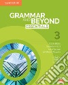 Grammar and beyond. Essentials. Level 3. Student's book. Per le Scuole superiori. Con espansione online libro