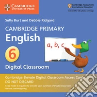 Cambridge Primary English. Stage 6