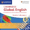 Cambridge Global English. Stage 9. Teacher's resource. Per le Scuole superiori. Con Contenuto digitale per accesso on line libro