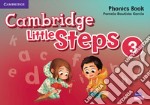 Cambridge little steps. Phonics book. Per la Scuola elementare. Vol. 3 libro