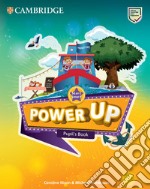 Power up. Start smart: pupil's book. Per la Scuola elementare libro