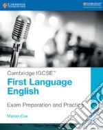 Cambridge IGCSE. First language English. Exam preparation and practice. Per le Scuole superiori. Con espansione online