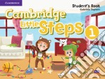 Cambridge little steps. Student's book. Per la Scuola elementare. Vol. 1 libro