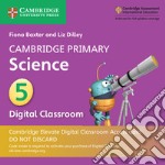 Cambridge Primary Science. Stage 5. Per la scuola primaria. Con Digital classroom libro