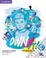 Own it! It's your world. Level 1. Teacher's book. Per le Scuole superiori. Con espansione online libro