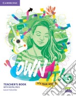 Own it! It's your world. Level 3. Teacher's book. Per le Scuole superiori. Con espansione online libro