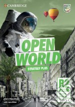 Open World. First B2. Inclusive workbook. Per le Scuole superiori libro